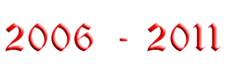 2006 - 2011
